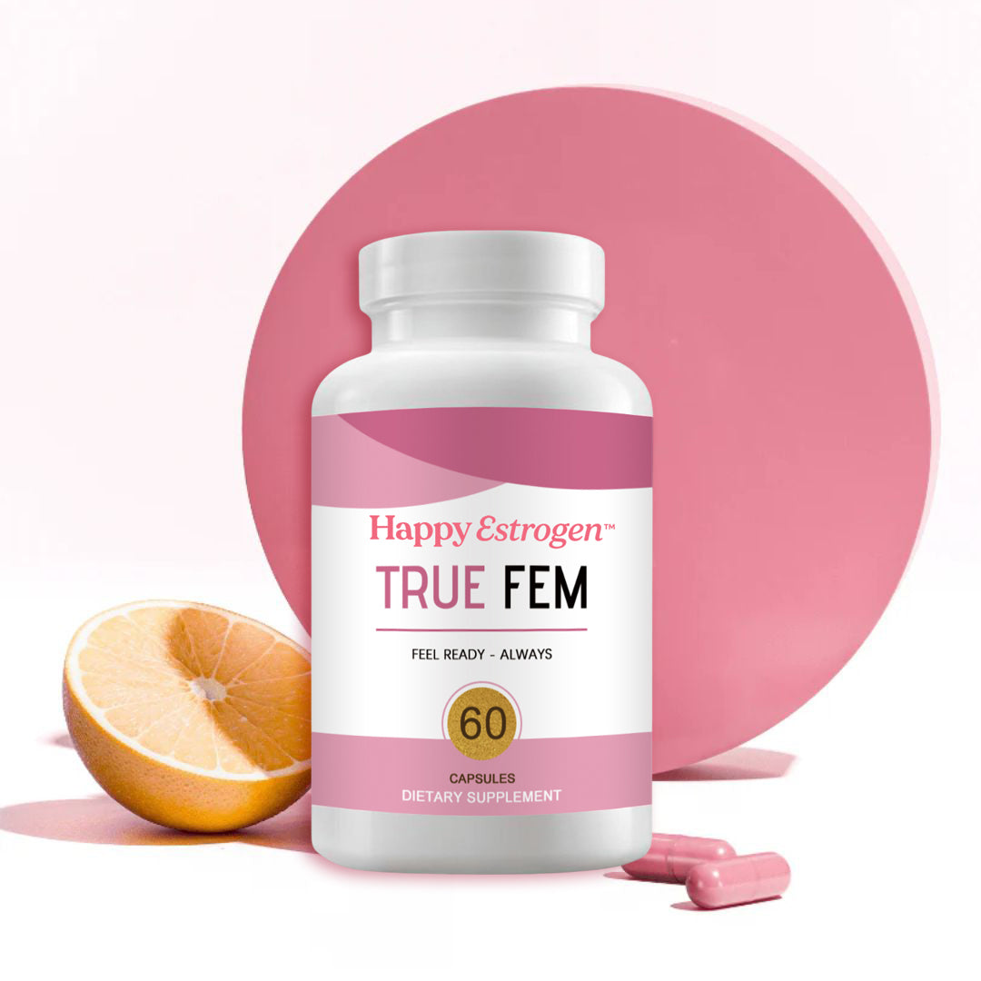 Happy Estrogen